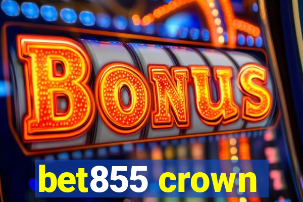 bet855 crown
